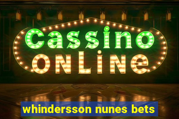 whindersson nunes bets